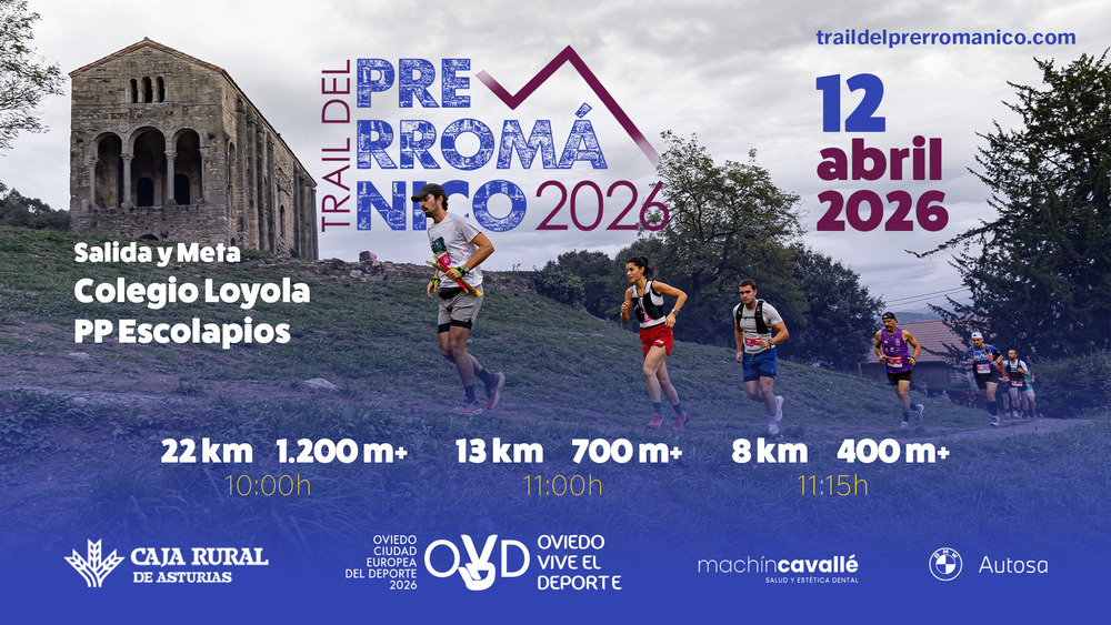 III TRAIL DEL PRERROMÁNICO CIUDAD DE OVIEDO
